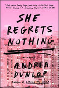She Regrets Nothing - Paperback
