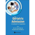 Geriatric Admission, The: A Handbook for Hospitalists - Paperback