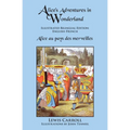 Alice's Adventures in Wonderland: Illustrated Bilingual Edition: English-French - Paperback