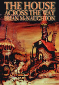 The House Across the Way - Hardcover