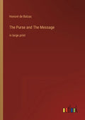 The Purse and The Message: in large print - Paperback