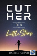 Cut Her Out In Little Stars - Paperback