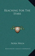 Reaching For The Stars - Hardcover