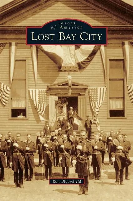 Lost Bay City - Hardcover