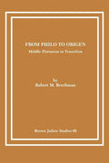From Philo to Origen: Middle Platonism in Transition - Paperback