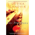 The Tall Pine Polka - Paperback