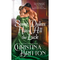 Some Dukes Have All the Luck - Paperback