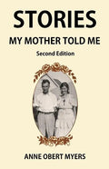 Stories My Mother Told Me - Paperback