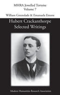 Hubert Crackanthorpe: Selected Writings - Hardcover