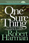One Sure Thing: The Power Of A Life Grounded In Assurance - Paperback