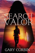 In Search of Valor: A Valorie Dawes novella - Paperback