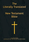 The Literally Translated New Testament Bible - Hardcover