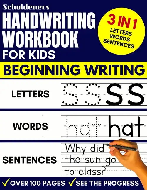 Handwriting Workbook for Kids: 3-in-1 Writing Practice Book to Master Letters, Words & Sentences - Paperback