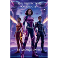 The Protectors Of The City - Paperback