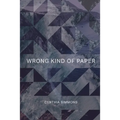 Wrong Kind of Paper - Paperback