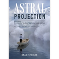 Astral Projection - Paperback