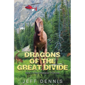 Dragons of the Great Divide - Paperback