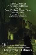 The MX Book of New Sherlock Holmes Stories - Part XI: Some Untold Cases (1880-1891) - Paperback