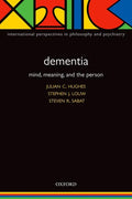 Dementia: Mind, Meaning, and the Person - Paperback
