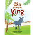 What An Honor To Carry The King - Hardcover