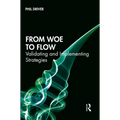 From Woe to Flow: Validating and Implementing Strategies - Hardcover