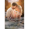Mountain Freedom - Paperback