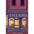 Guns & Scones - Paperback
