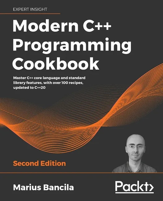 Modern C++ Programming Cookbook - Second Edition - Paperback