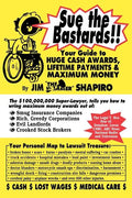 Sue the Bastards!! Your Guide to Huge Cash - Paperback