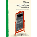 Otra Naturaleza / Other Nature - Paperback