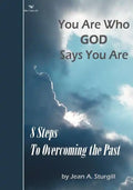You Are Who GOD Says You Are: 8 Steps to Overcoming the Past (Drew's Animals) - Paperback