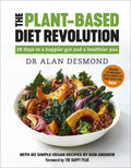 The Plant-Based Diet Revolution: 28 Days to a Heathier You - Hardcover