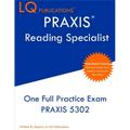 PRAXIS Reading Specialist: One Full Practice Exam - Free Online Tutoring - Updated Exam Questions - Paperback