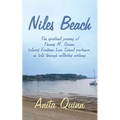 Niles Beach: The spiritual journey of Thomas M. Quinn, beloved Fordham Law School professor, as told through collected writings - Paperback