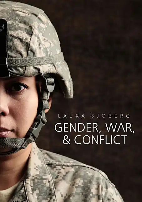 Gender, War, and Conflict - Paperback