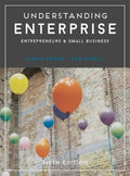 Understanding Enterprise: Entrepreneurs and Small Business - Paperback