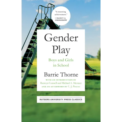Gender Play: Boys and Girls in School - Paperback