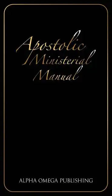 Apostolic Ministerial Manual - Paperback