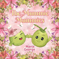 The Mummie Mummies - Paperback