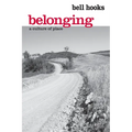 Belonging: A Culture of Place - Paperback