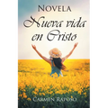 Nueva vida en Cristo - Paperback