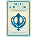 Sikh Scripture: A Revealed Journey to World Religions - Paperback