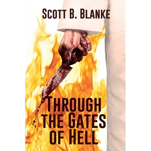 Through the Gates of Hell - Paperback