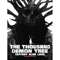 The Thousand Demon Tree Expanded Edition - Hardcover