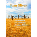 Ripe Fields: The Promise and Challenge of Latino Ministry - Paperback