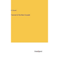 Tancred of the New Crusade - Hardcover