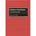 Colleen Dewhurst: A Bio-Bibliography - Hardcover