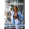 The Path Redefined: Getting to the Top on Your Own Terms - Hardcover