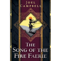 The Song of the Fire Faerie - Paperback