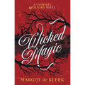 Wicked Magic - Paperback